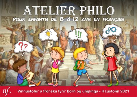 Atelier Philo Pour Les Enfants De Ans Les Samedis Et