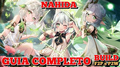 Genshin Impact GUIA COMPLETO DA NAHIDA Melhores Armas E Artefatos