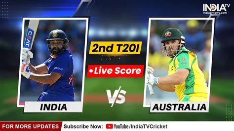 IND vs AUS, 2nd T2OI, Highlights: IND win by 6 wickets – India TV