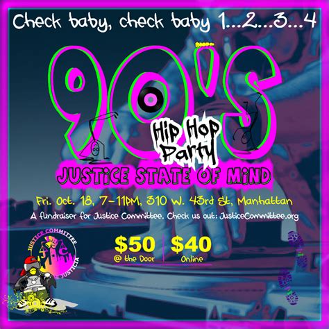 Justice State Of Mind 90s Hip Hop Party Splash 90s Hip Hop Party