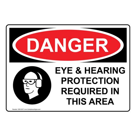 Osha Danger Eye And Hearing Protection Required Sign Ode Ppe