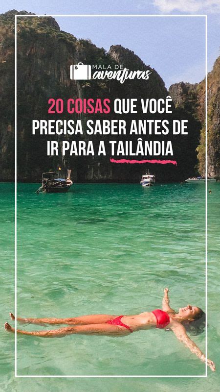 Viagem Para A Tailândia 20 Coisas Que Você Precisa Saber Antes De Ir Viagem Tailandia Viajar