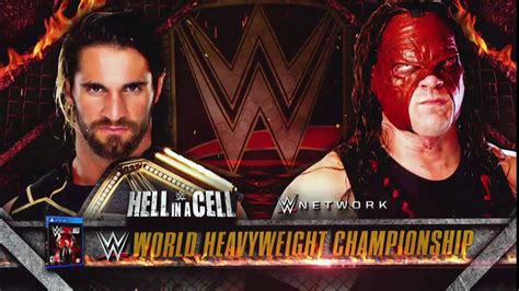 Kane Vs Seth Rollins Hell In A Cell Wwe Championship Wwe Full