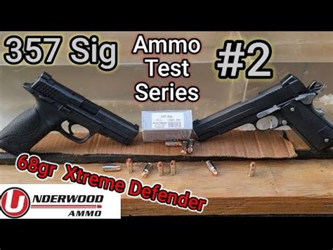 Sig Ammo Testing Series Underwood Xtreme Defender Gr And