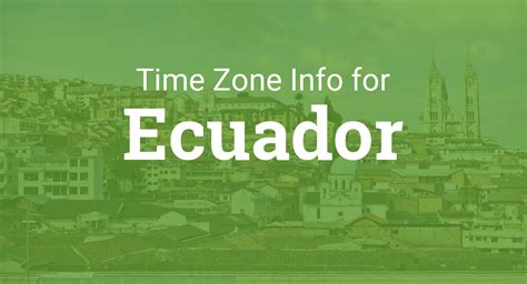 Time Zones in Ecuador