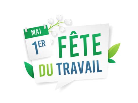 Société Fête du travail Le thème national de lédition 2023 est