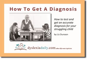 How To Get A Dyslexia Diagnosis - Dyslexia Daily | Dyslexia Daily