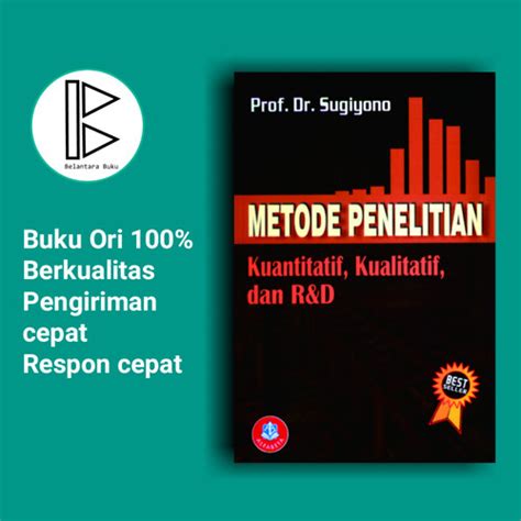 Jual Metode Penelitian Kuantitatif Kualitatif Dan Randd Sugiyono Kab