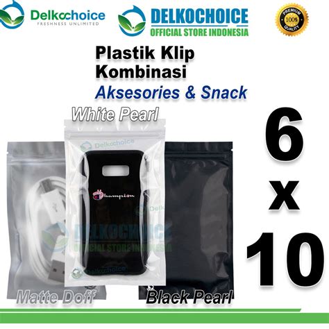 Jual Plastik Klip Ziplock Bag X Kemasan Aksesoris Delkochoice