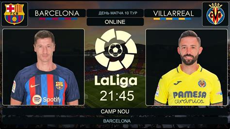 Barcelona Villarreal Live