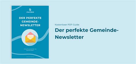 Leitfaden Wie Gestalte Ich Den Perfekten Gemeinde Newsletter