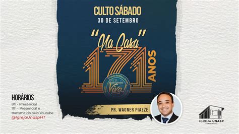 Culto Adventista Ao Vivo Na Casa Pr Wagner Piazze Igreja Unasp