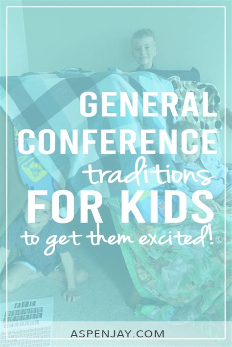 7 Fun General Conference Traditions For Kids Aspen Jay