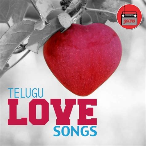 Telugu Love Songs Music Playlist: Best MP3 Songs on Gaana.com