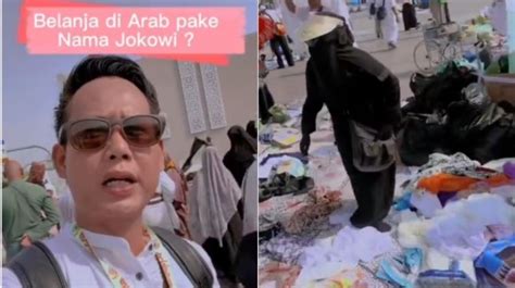 Belanja Di Arab Saudi Pria Ini Dibuat Bingung Nama Jokowi Terkenal Di