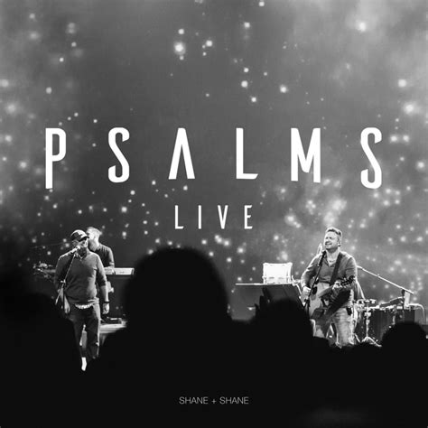 Shane & Shane - Psalms Live Lyrics and Tracklist | Genius