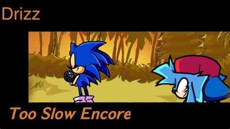 Too Slow Encore Friday Night Funkin Vs Sonicexe 30 Restored Youtube