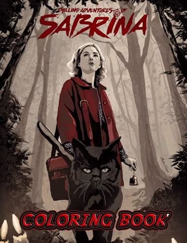 Chilling Adventures Of Sabrina Coloring Book A Fabulous Coloring Book