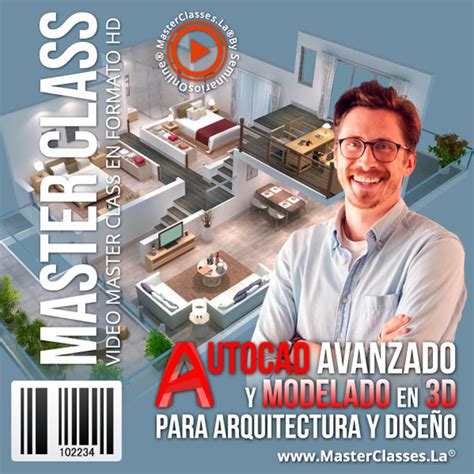 AutoCad Avanzado y Modelado en 3D para Arquitectura y Diseño