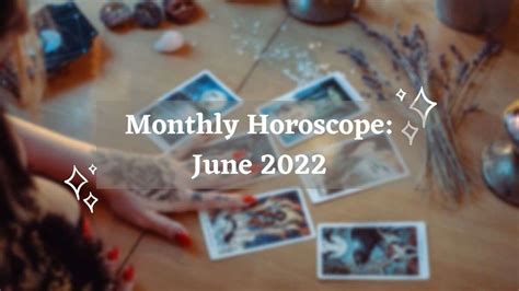 Monthly Horoscope For Your Zodiac Sign: June 2022 | Horoscope - Storizen