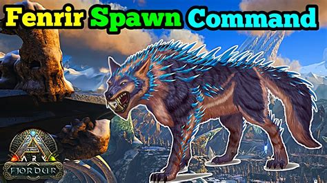 ARK Fjordur New Dinos Spawn Commands Fenrir YouTube