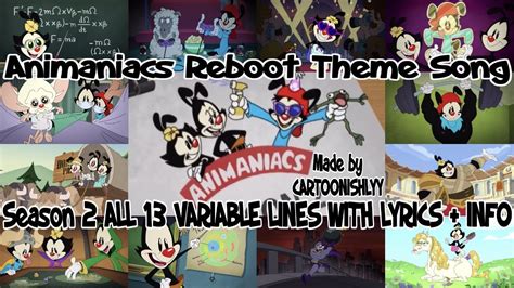 Animaniacs Reboot Theme Song Season All Variable Lines With