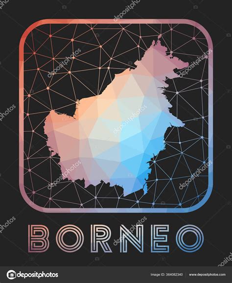 Borneo Map Design Vector Low Poly Map Of The Island Icono De Borneo En