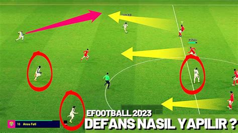 EFOOTBALL 2023 DEFANS NASIL YAPILIR DETAYLI ANLATIM YouTube