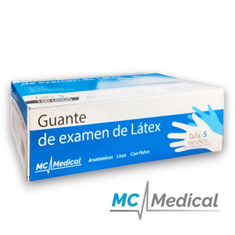 Guantes De Examen Látex Talla S X 100 Unidades MC Medical Farmadon