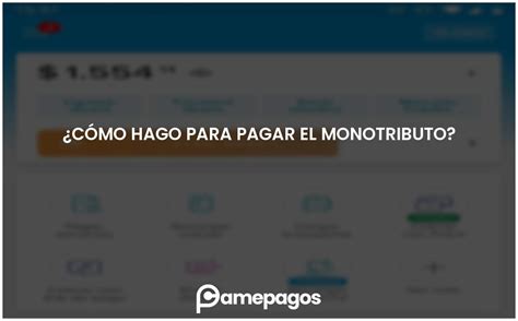 C Mo Hago Para Pagar El Monotributo Actualizado