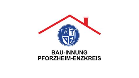 Bau Innung Pforzheim Enzkreis Erh Lt Zuschuss Vom Land Pf Bits