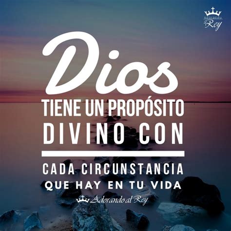 Dios tiene un propósito divino con cada circunstancia que hay en tu vida