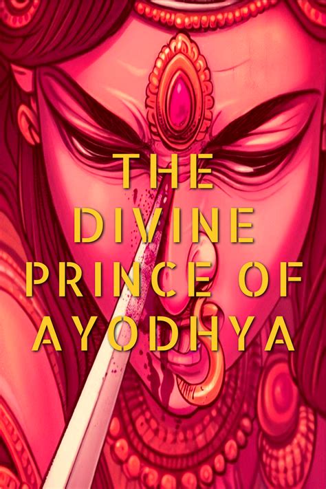 THE DIVINE PRINCE OF AYODHYA