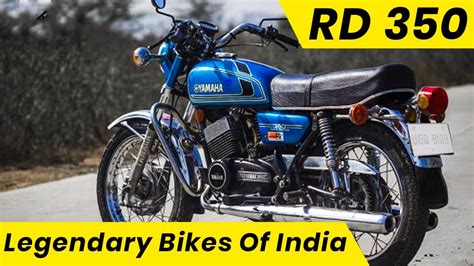 Legendary Bikes Of India Unforgettable Bikes Rx Rd Youtube