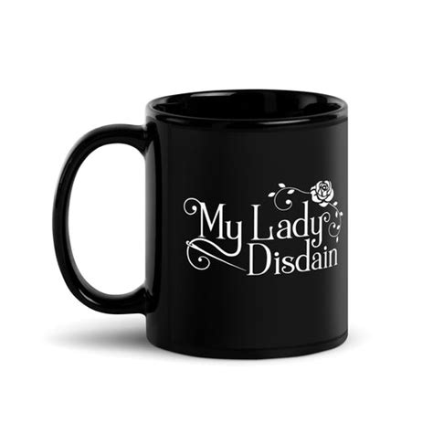 Mugs My Lady Disdain