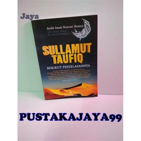 Jual Terjemah Kitab Sullamut Taufiq Arab Indonesia Syekh Imam