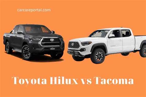 Toyota Hilux vs Tacoma: Which Is Better? 2022