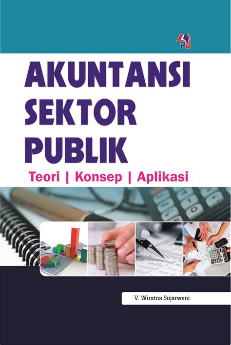 Akuntansi Sektor Publik Teori Konsep Aplikasi Pustaka Baru Press