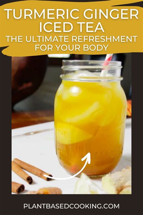 Turmeric Ginger Iced Tea Recipe In Ginger Iced Tea Recipe