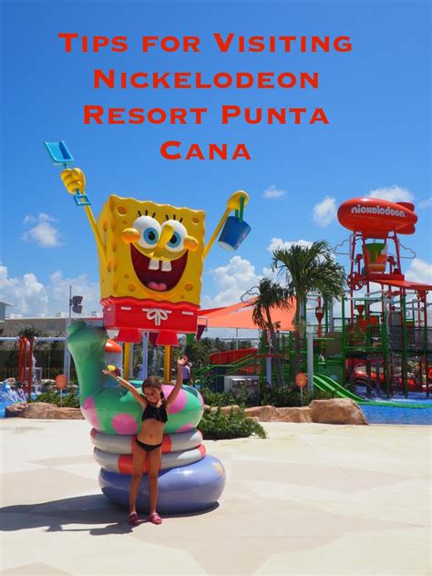 Tips for Visiting Nickelodeon Resort Punta Cana - Everything you need to know! - Globetrotting Mommy