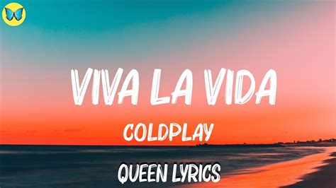 Coldplay Viva La Vida Lyrics Lady Gagahalsey Mix Lyrics