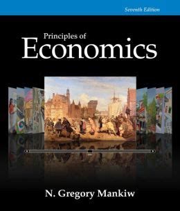 Principles of Economics / Edition 7 by N. Gregory Mankiw ...