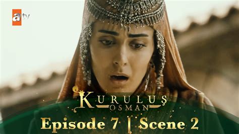 Kurulus Osman Urdu Season 2 Episode 7 Scene 2 Yeh Koi Achcha