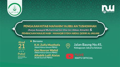 Pengajian Kitab Mafahim Yajibu An Tushohhah Pembacaan Maulid Nabi