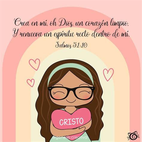 Crea En M Oh Dios Un Coraz N Limpio Salmos Frases Cristianas