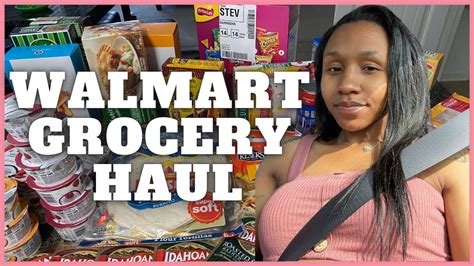 Walmart Grocery Haul Monthly Grocery Shopping Haul Youtube