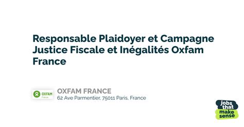 Responsable Plaidoyer Et Campagne Justice Fiscale Et Inégalités Oxfam