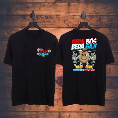 Jual Kaos Kelas Pekerja Logo Beda Bos Beda Gaji Bisa Cod Pria Wanita