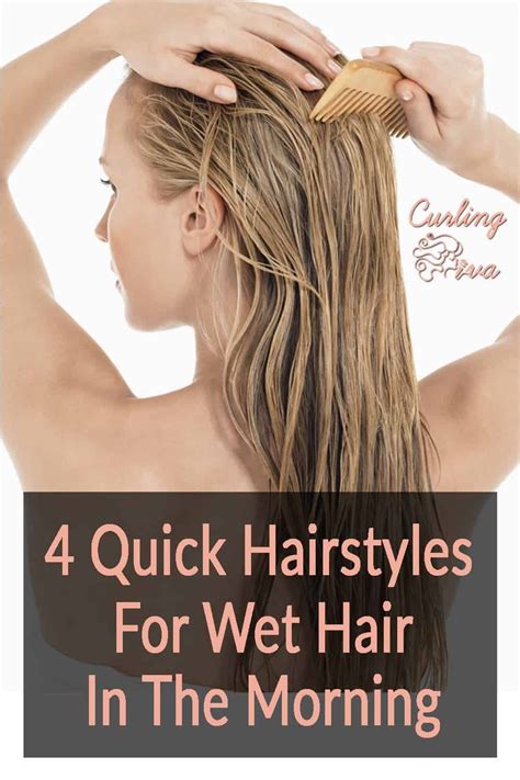 10 Beautiful Quick And Easy Hairstyles For Wet Curly Hair