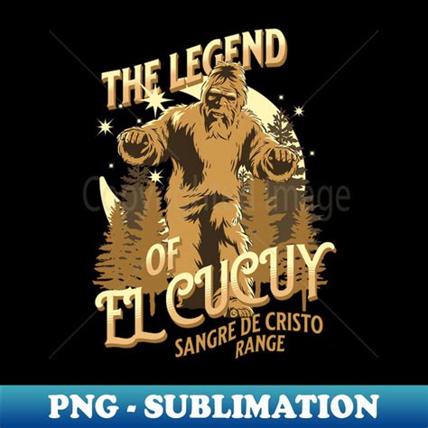 The Legend Of El Cucuy Png Transparent Sublimation File Inspire